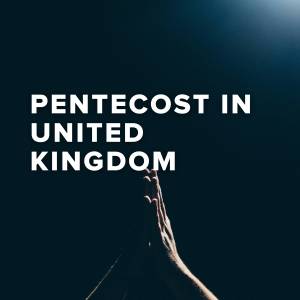 Popular Songs for Pentecost in the United Kingdom