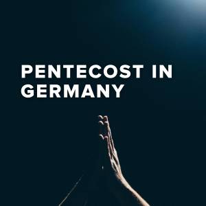 Popular Songs for Pentecost in Germany