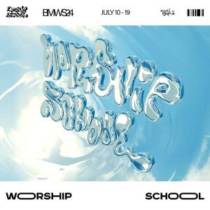 Songs from Bethel Music Worship School 2024