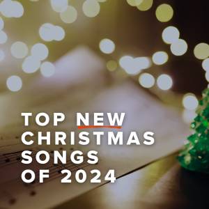 Top New Christmas Songs of 2024