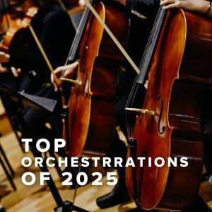 Top 100 Orchestrations of 2025