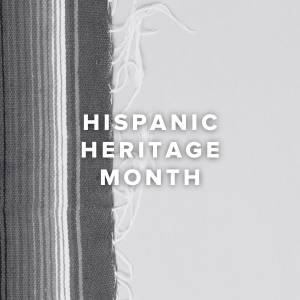 Hispanic Heritage Month (Sep 15-Oct 15)