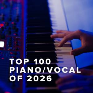 Top 100 Piano/Vocal Sheets of 2026