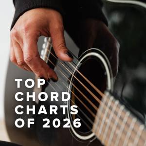 Top 100 Chord Charts of 2026