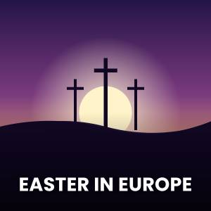 Popular Easter Songs in Europe Popular Easter Songs in Europe