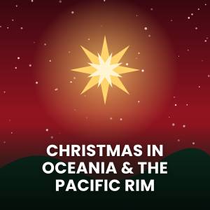 Popular Christmas Songs in Oceania & the Pacific Rim