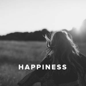 Worship Songs about Happiness