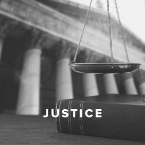 Worship Songs and Hymns about Justice