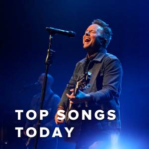 Top Worship Songs Today