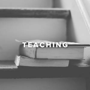 Worship Songs and Hymns about Teaching