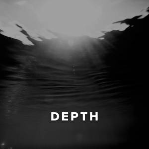 Worship Songs about the Depths