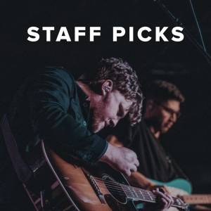 Staff Picks from the Latest Worship Songs