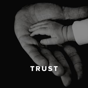 Christian Worship Songs about Trust