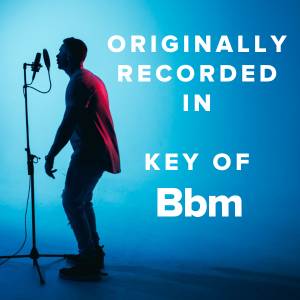 Worship Songs Originally Recorded in the Key of Bbm