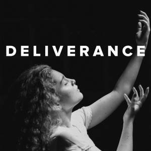 Worship Songs about Deliverance