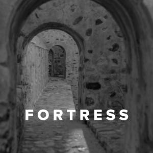 Worship Songs about a Fortress