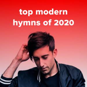 Top 100 Modern Hymns of 2020