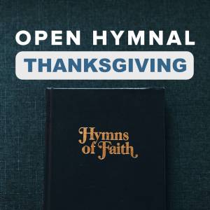 Download Free Traditional Hymn Sheets for Thanksgiving