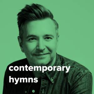 Top New Contemporary Hymns This Year
