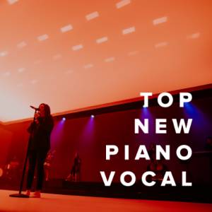Top New Piano/Vocal Sheets