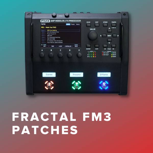 Sheet Music, Chords, & Multitracks for Fractal FM3 Patches for Top Christian Worship Songs