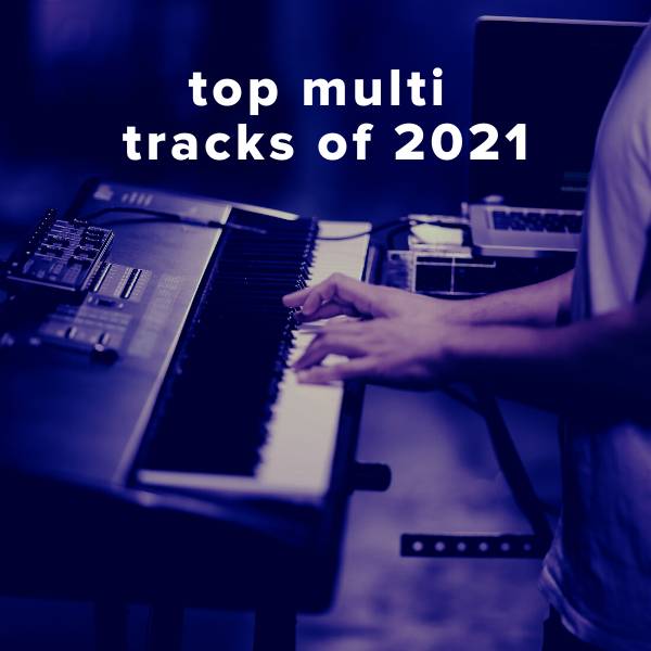 Sheet Music, Chords, & Multitracks for Top 100 MultiTracks of 2021