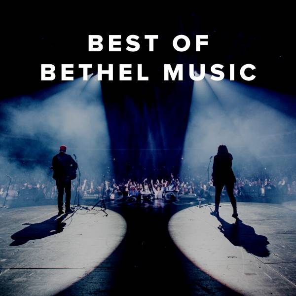 Sheet Music, Chords, & Multitracks for Best of Bethel Music