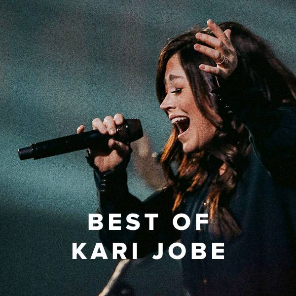 Sheet Music, Chords, & Multitracks for Best of Kari Jobe