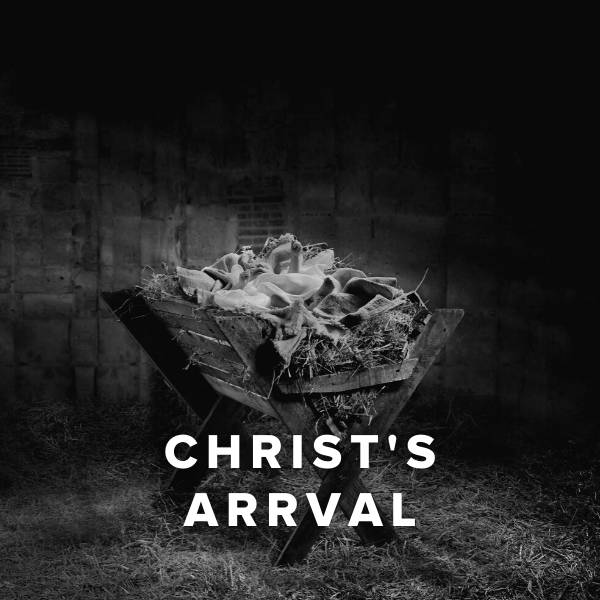 Sheet Music, Chords, & Multitracks for Worship Songs About Christ's Arrival