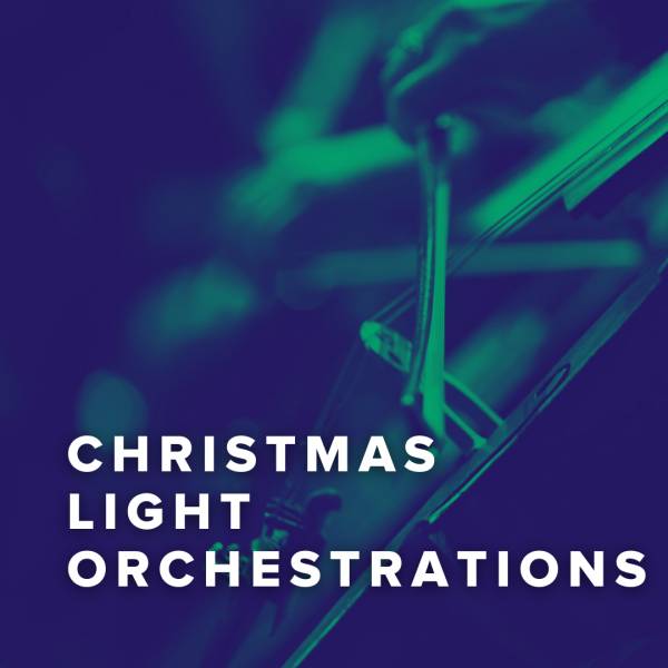 Sheet Music, Chords, & Multitracks for Christmas Songs With Light Orchestration