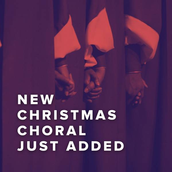 Sheet Music, Chords, & Multitracks for New Christmas Choral Arrangements