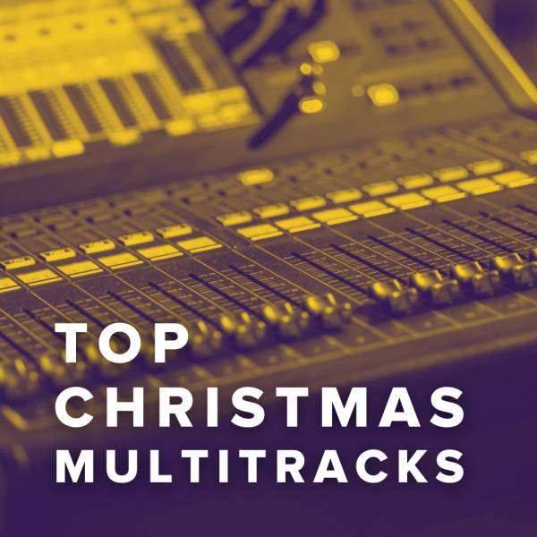 Sheet Music, Chords, & Multitracks for Top Christmas Multitracks