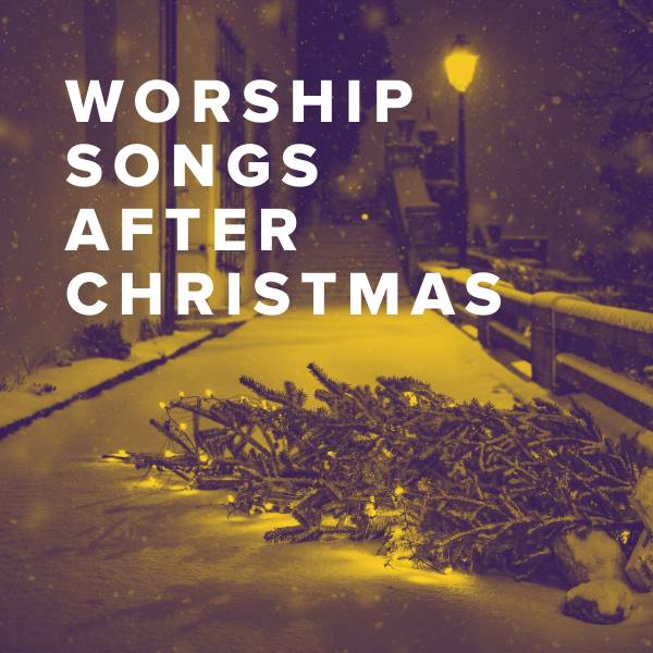 Sheet Music, Chords, & Multitracks for Worship Songs For After Christmas Day