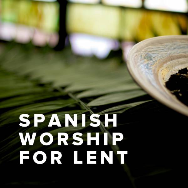 Sheet Music, Chords, & Multitracks for Spanish Worship Songs For Lent