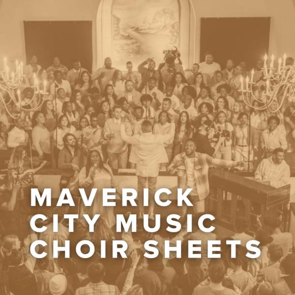 Sheet Music, Chords, & Multitracks for Maverick City Music Choir Sheets