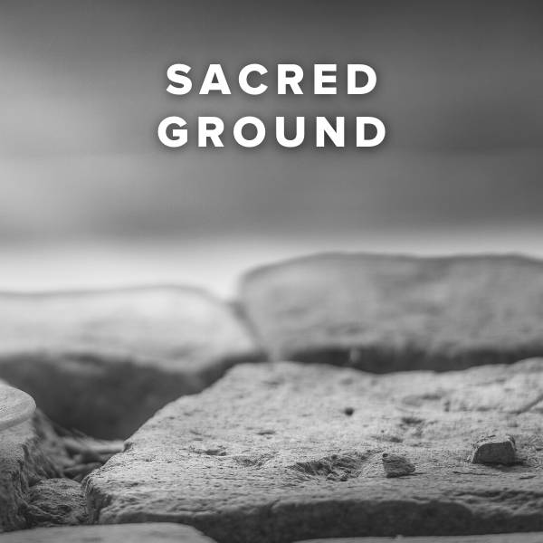 Sheet Music, Chords, & Multitracks for Worship Songs and Hymns about Sacred Ground