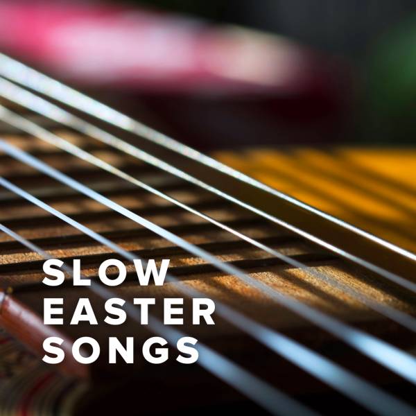 Sheet Music, Chords, & Multitracks for The Best Slow Easter Worship Songs