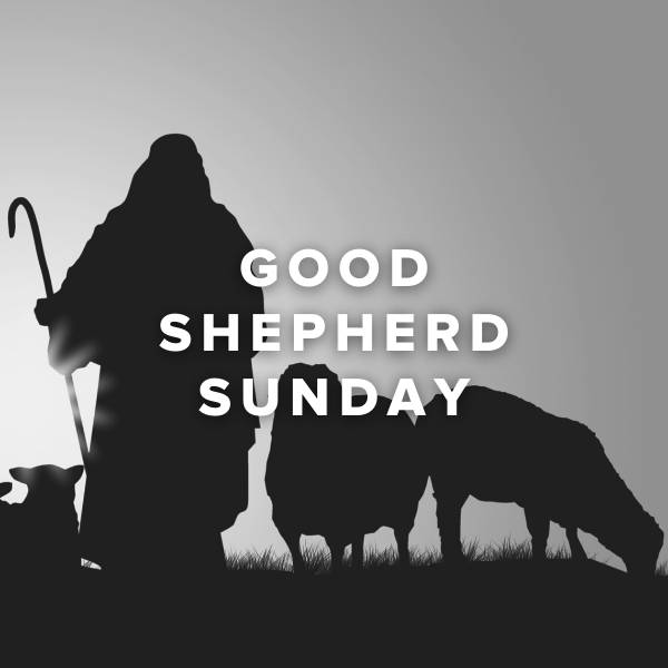 Sheet Music, Chords, & Multitracks for Worship Songs for Good Shepherd Sunday