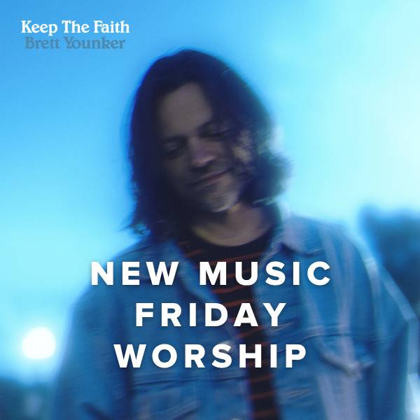 Sheet Music, Chords, & Multitracks for New Music Friday Worship