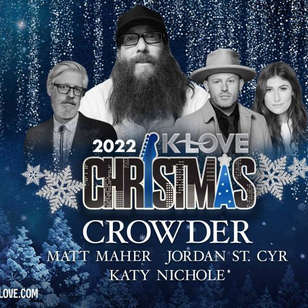 Sheet Music, Chords, & Multitracks for K-LOVE Christmas Tour With Crowder, Matt Maher, Jordan St Cy, Katy Nichole 2022