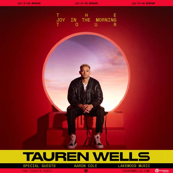Sheet Music, Chords, & Multitracks for Joy In The Morning Tour With Tauren Wells 2022