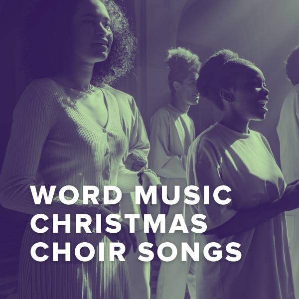 Sheet Music, Chords, & Multitracks for Best Christmas Songs of Word Music