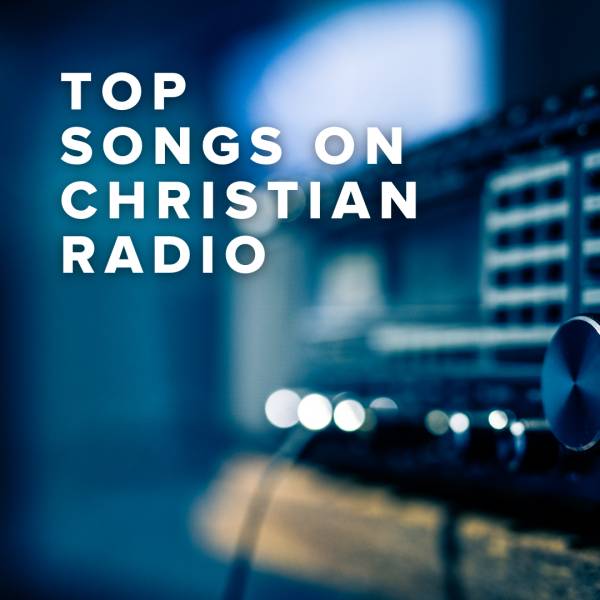 Sheet Music, Chords, & Multitracks for Top Songs Featured on Christian Radio
