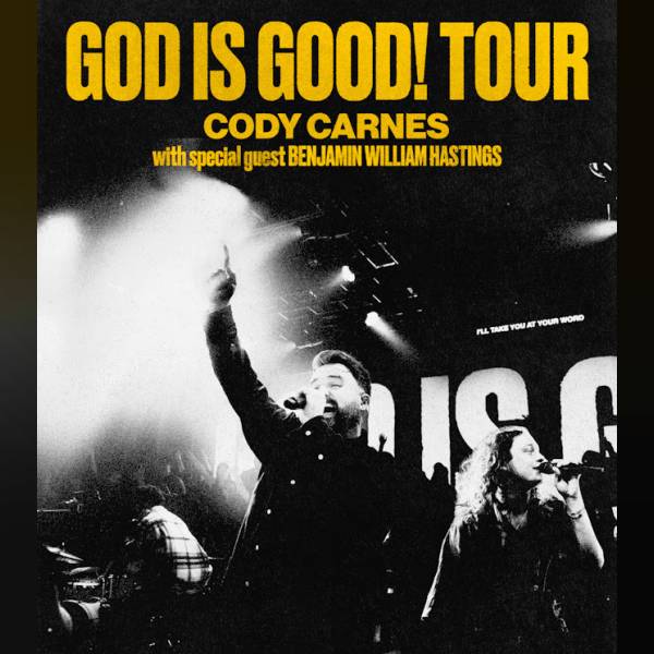 Sheet Music, Chords, & Multitracks for God Is Good Tour With Cody Carnes 2023