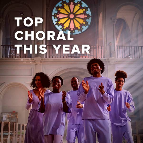 Sheet Music, Chords, & Multitracks for Top Choral This Year