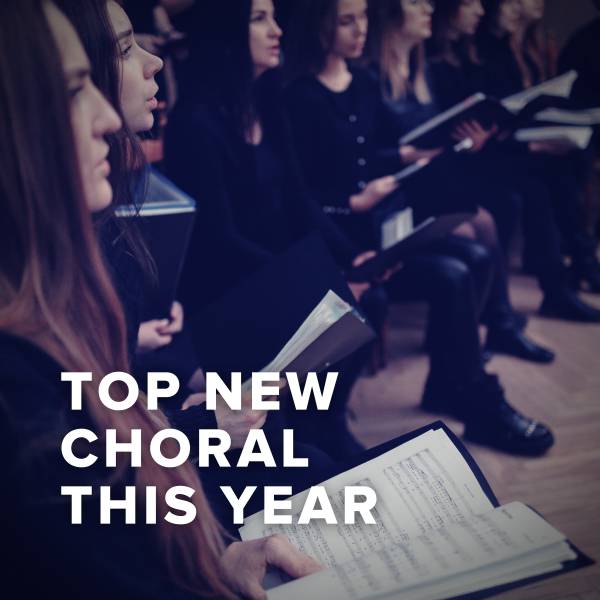 Sheet Music, Chords, & Multitracks for Top 50 New Choral Songs This Year