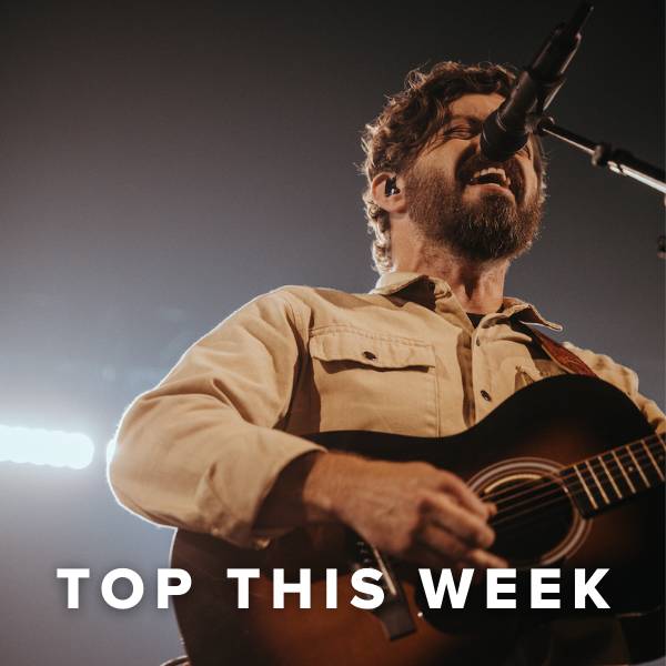 Sheet Music, Chords, & Multitracks for Top Christian Worship Songs this Week