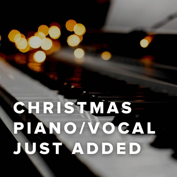 Sheet Music, Chords, & Multitracks for New Christmas Worship Piano Vocal Sheets Added
