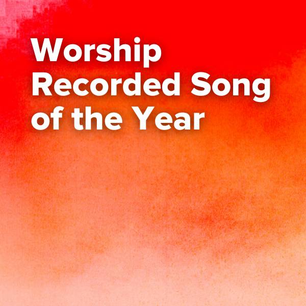 Sheet Music, Chords, & Multitracks for Worship Recorded Song Nominations (54th Dove Awards)