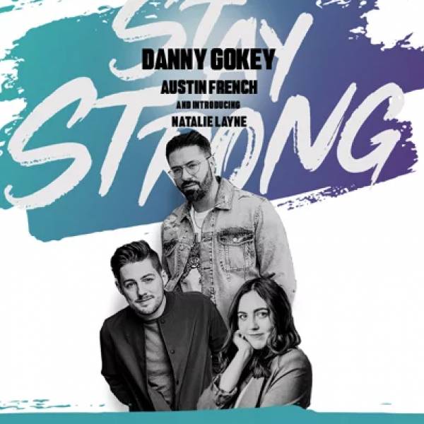 Sheet Music, Chords, & Multitracks for Stay Strong Tour 2023 with Natalie Layne and Danny Gokey